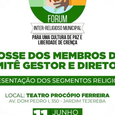 forum-inter-religioso-da-posse-ao-comite-gestor-e-diretoria-neste-sabado-(11)