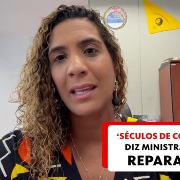 portugal-falar-em-reparacao-ao-brasil-e-fruto-de-‘seculos-de-cobranca’,-diz-ministra-da-igualdade-racial